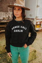 Load image into Gallery viewer, Dance Hall Darlin’ Crop Sweatshirt