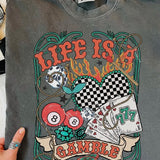 Life is a Gamble Tee