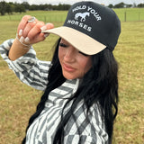 Hold Your Horses Trucker Hat