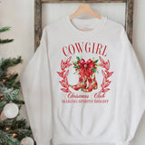 Cowgirl Christmas Club Sweatshirt