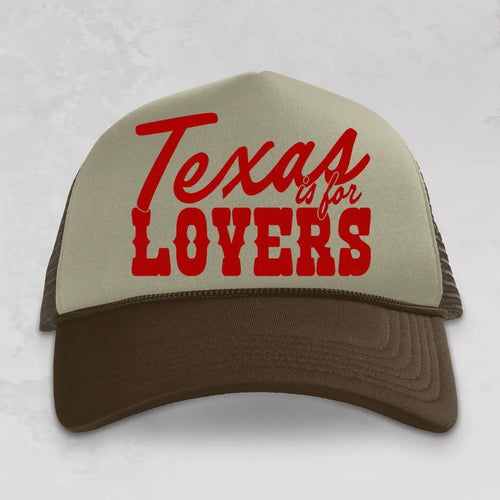 Texas is for Lovers Trucker Hat