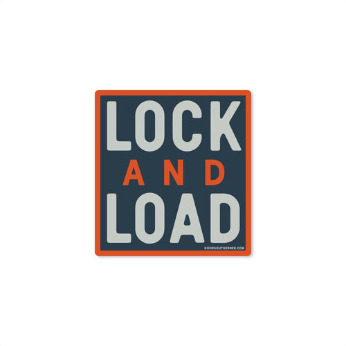 Lock and Load Decal