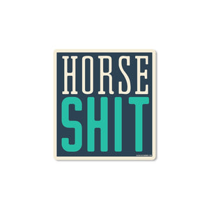 Horse Shit Decal
