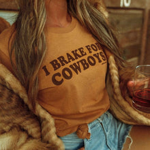 Load image into Gallery viewer, I Brake for Cowboys Tee