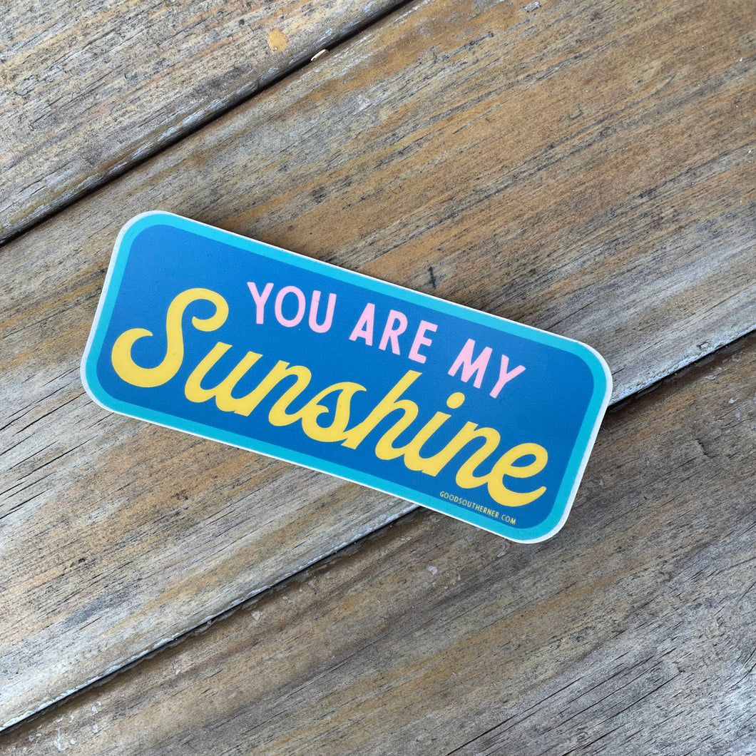 You are my Sunshine Decal